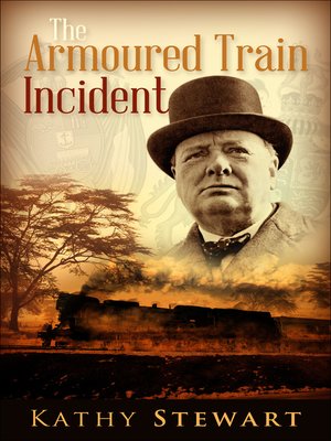 cover image of The Armoured Train Incident